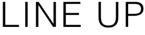 LINE UP
